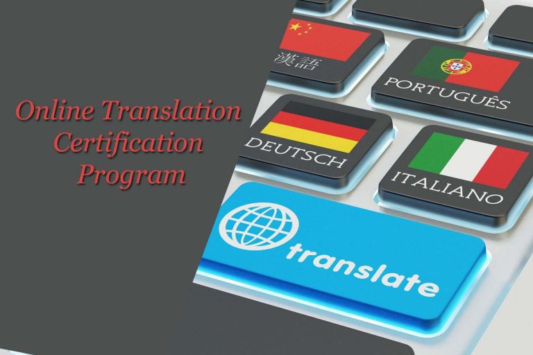 How To Choose The Right Online Translation Certification Program   Online Translation Certification Program 768x512 